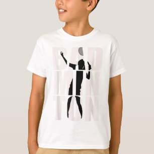 Badminton For Men, Women, Girls, And Boys_1 T-Shirt