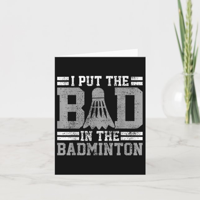 Badminton Funny Saying Player Gift  Card (Front)