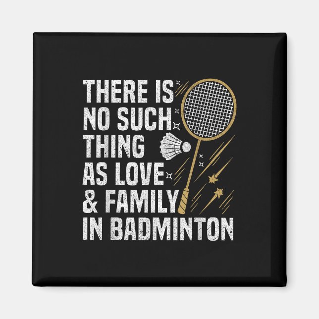 Badminton Game Such Thing Shuttle Badminton Player Magnet (Front)