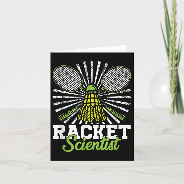 Badminton Gift Shuttle Racket Scientist Badminton  Card (Front)