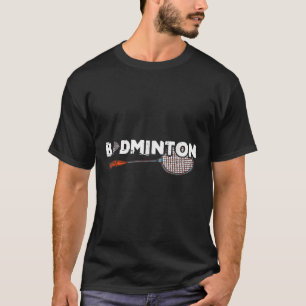 Badminton Gifts With Cute Badminton Racket & S T-Shirt