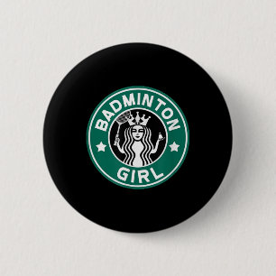 Badminton Girl For Teens On School Team Funny  6 Cm Round Badge
