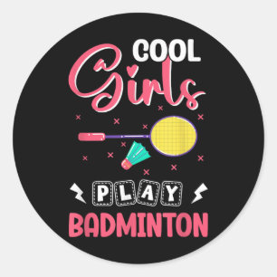 Badminton Girl Shuttle Badminton Lover Classic Round Sticker