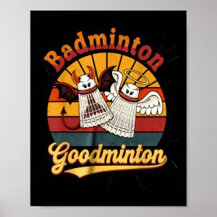 Badminton Goodminton Funny Sports Humour Poster