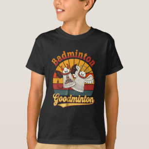 Badminton Goodminton Funny Sports Humour T-Shirt