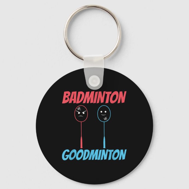 Badminton Goodminton Racket Meme  Key Ring (Front)
