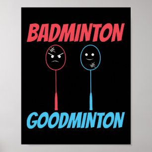 Badminton Goodminton Racket Meme  Poster