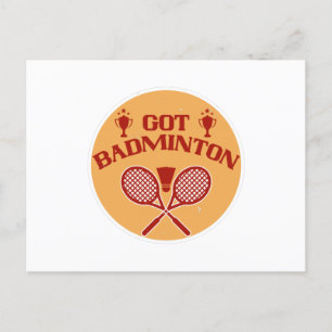 Badminton - Got Badminton Postcard