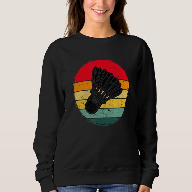 Badminton Graphic Badminton Player Shuttlecock Spo Sweatshirt (Front)