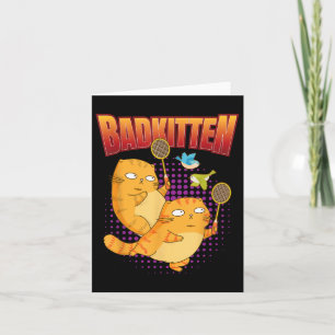 Badminton I Badkitten Cat I Badminton Racket Shutt Card