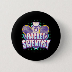 Badminton I Racket Scientist I Badminton Racket Sh 6 Cm Round Badge