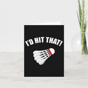 Badminton _ Id Hit That!  Card