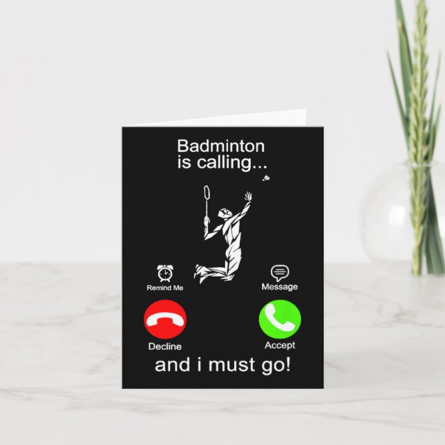 Badminton Is Calling  Card (Front)