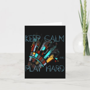Badminton Keep Calm And Play Hard Sports Card
