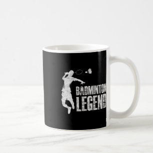 Badminton Legend Racket Shuttle Badminton Player Coffee Mug