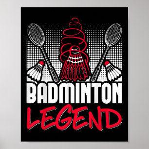 Badminton Living Legend Player Sport Shuttle  Poster