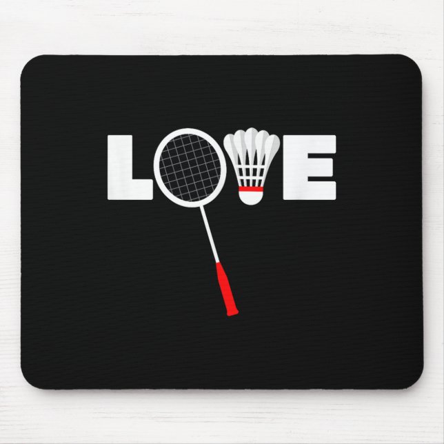Badminton - Love  Mouse Pad (Front)