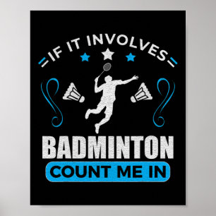Badminton Lover - Badminton Player  Poster