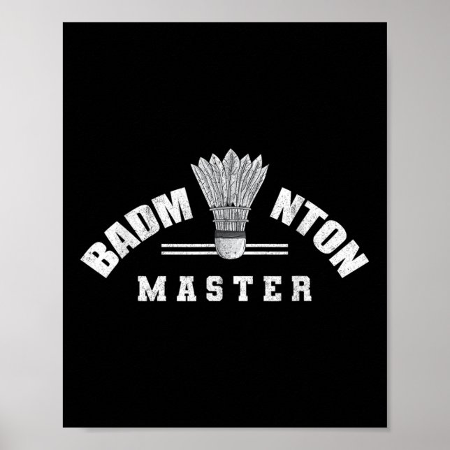 Badminton Master Shuttle Birdie Badminton  Poster (Front)