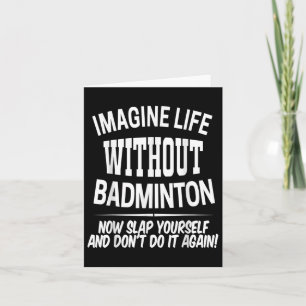 Badminton Men And Women Birdie Player Kids Card