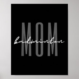 Badminton Mum Badminton Mama Birdie Mum Poster