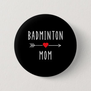 Badminton Mum Badminton Player Mum Gift Funny Badm 6 Cm Round Badge