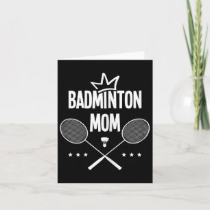 Badminton Mum Badminton Player Shuttle Indoor Spor Card