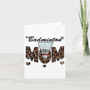 Badminton Mum Leopard Funny Badminton Mum Mothers Card