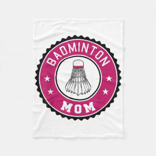 Badminton Mum Player Racquet Sport Lover Mother Sh Fleece Blanket