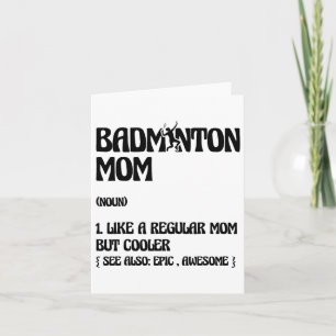 Badminton Mum Player Shuttle  Card