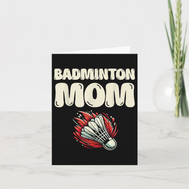 Badminton Mum Player Shuttle  Card (Front)