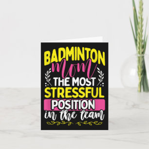 Badminton Mum Tee For Women Wife Or Mum Badminton  Card