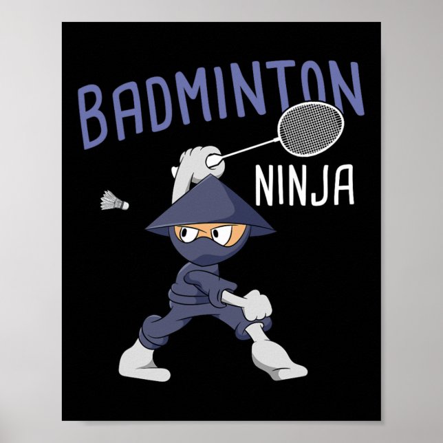 Badminton Ninja Kids Shuttle Boy Badminton  Poster (Front)