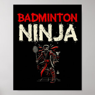 Badminton Ninja Shuttle  Poster