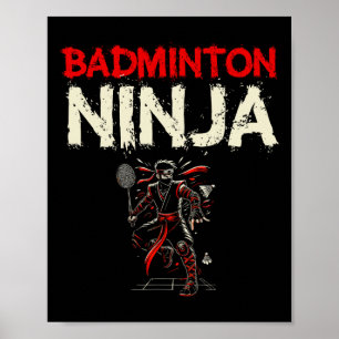 Badminton Ninja Shuttle  Poster