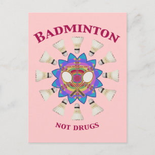 Badminton Not Drugs Postcard