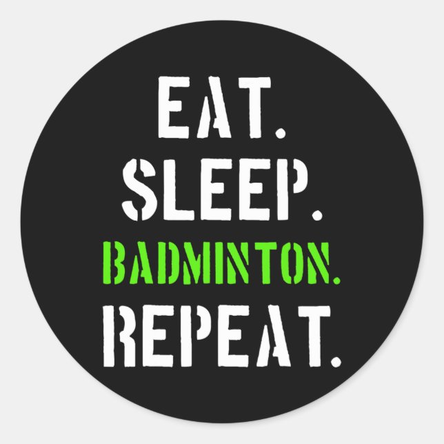 Badminton Player Gift 1  Classic Round Sticker (Front)