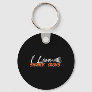 Badminton Player Love Game I Love Shuttle S Key Ring