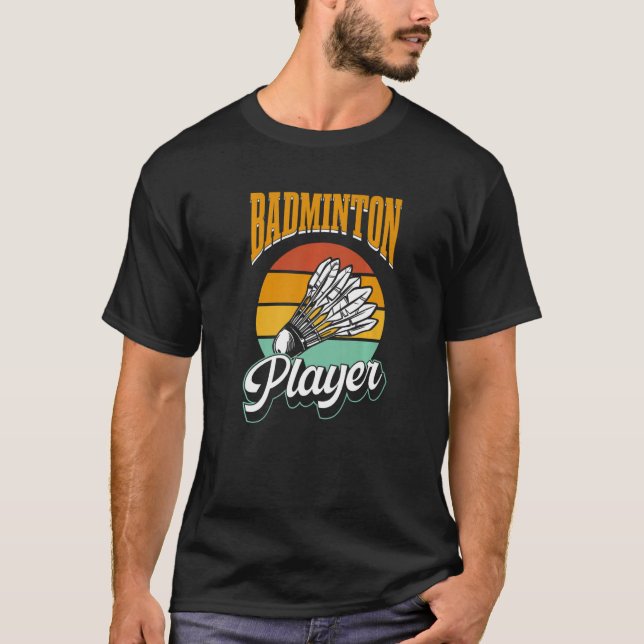 Badminton Player Match  Team T-Shirt (Front)