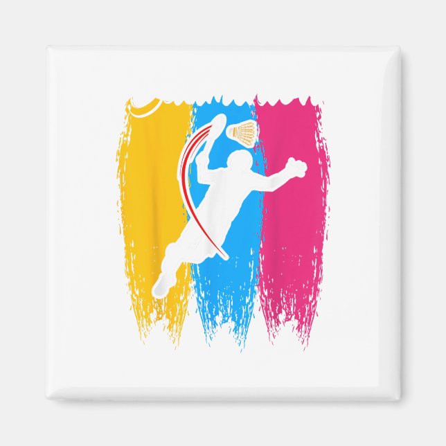 Badminton Player Shuttle Time Smash Rackets Lover  Magnet (Front)