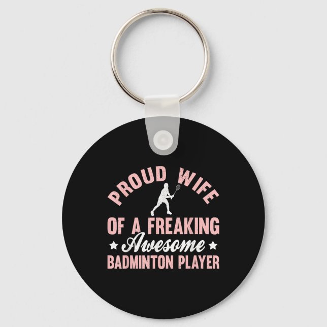 Badminton Player Shuttle Wife  Key Ring (Front)