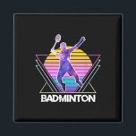 Badminton Player Sports Retro Vintage Vaporwave 90 Magnet<br><div class="desc">Badminton Player Sports Retro Vintage Vaporwave 90s</div>