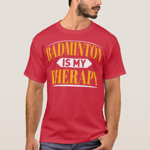 Badminton Player T-Shirt