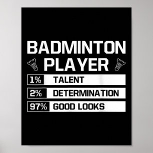 Badminton Player Talent Determination Good Looks S Poster