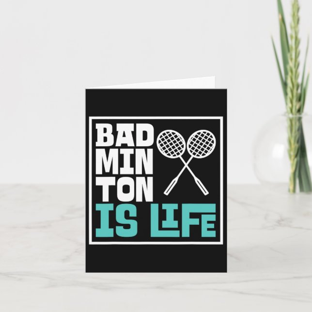 Badminton Racket - Funny Badminton Player 1  Card (Front)