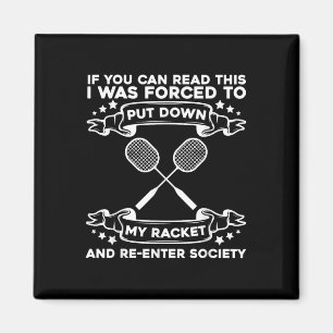 Badminton Racket - Funny Badminton Player  Magnet