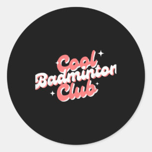 Badminton Racket Shuttle Sports Club Player  Classic Round Sticker