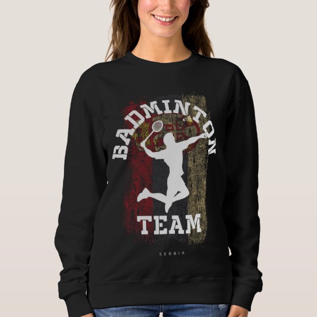 Badminton Serbia Net Games Player Badminton Sweatshirt (Front)