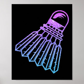 Badminton Shuttle Coaches Players Kids Women Men  Poster