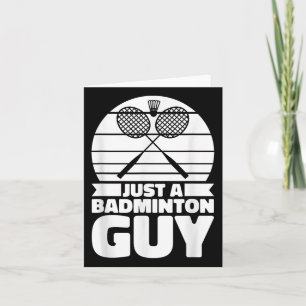 Badminton Shuttle Court Racquet - Just A Badminton Card
